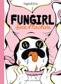 Fungirl : Sexe Machine